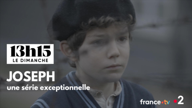 Joseph une série exceptionnelle